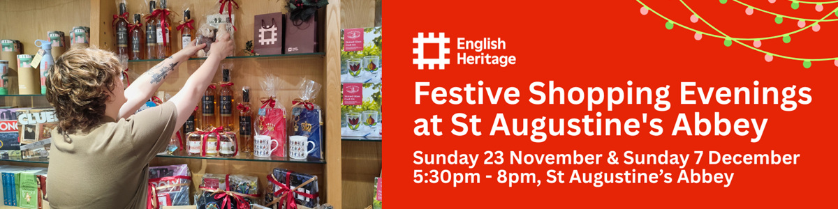 850e4e4f-46c6-4543-852e-44ff29b56d87-Festive Shopping Evenings at St Augustine's Abbey (1).png